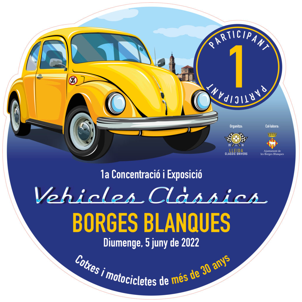 Concentració i Exposició de Vehicles Clàssics de les Borges Blanques (1a Edició)